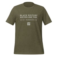 Image 6 of LOVEDCGOGO "BLACK HISTORY SOUNDS LIKE THIS" Unisex Tee White Tee (see color options)