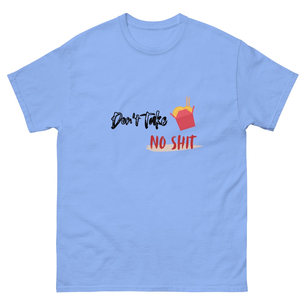 ZEN EXP - “Don’t Take No Shit” Unisex classic tee