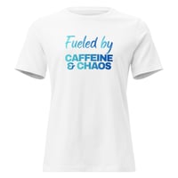 Image 4 of Women's Relaxed T-Shirt, Fueled by Caffeine & Chaos T-Shirt | Funny Coffee Lover Chaos Humor Tee