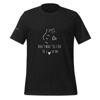 Image 4 of Don’t Wait Til’ I Die to Love Me Merch by Michael Tavon