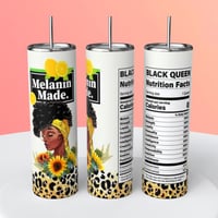 MELANIN MADE TUMBLER 