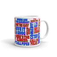Image 1 of Slogans & Catchphrases Mug