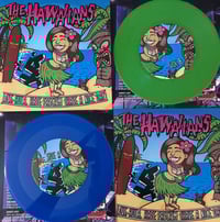 Image 2 of PREORDER - The Hawaiians - Love Hula, Hate Fascism 7” ep 