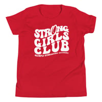 Image 1 of Strong Girls Club Youth T-Shirt