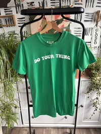 Image 1 of Do your thing tee