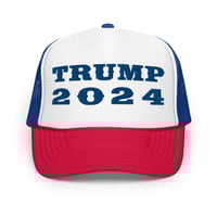 Image 1 of Trump 2024 - Red White Blue - Foam trucker hat from PatriotsCo.com