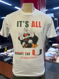 IT’S ALL ABOUT THE U T-shirt