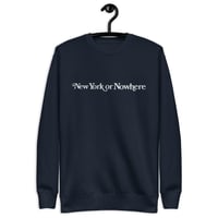 Image 1 of New York or Nowhere Crewneck 