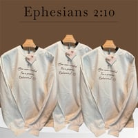 Image 2 of Unisex sweatshirt Ephesians 2:10