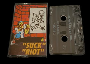 Image of The Crack Emcee “SUCK RIOT”