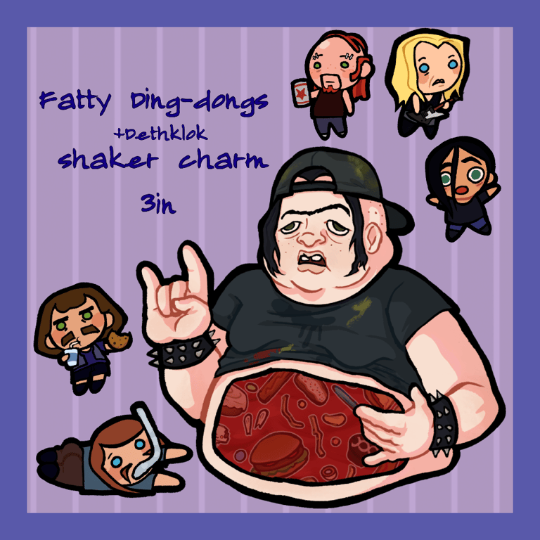 Fatty Ding-dongs shaker (PREORDER!)