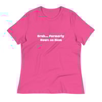 Image 17 of Bruh... Formerly Known as Mom - Women's Relaxed T-Shirt