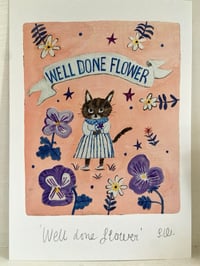Image 1 of Well Done Flower -A5 Print 