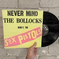Image 1 of Sex Pistols – Never Mind The Bollocks - FRENCH FIRST PRESS LP WITH BLANK BACK