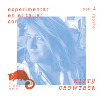 Image 1 of KITTY CROWTHER - ONE DAY COURSE