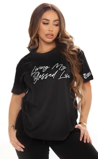 “LIVING MY BLESSED LIFE” TEE!!!🖤