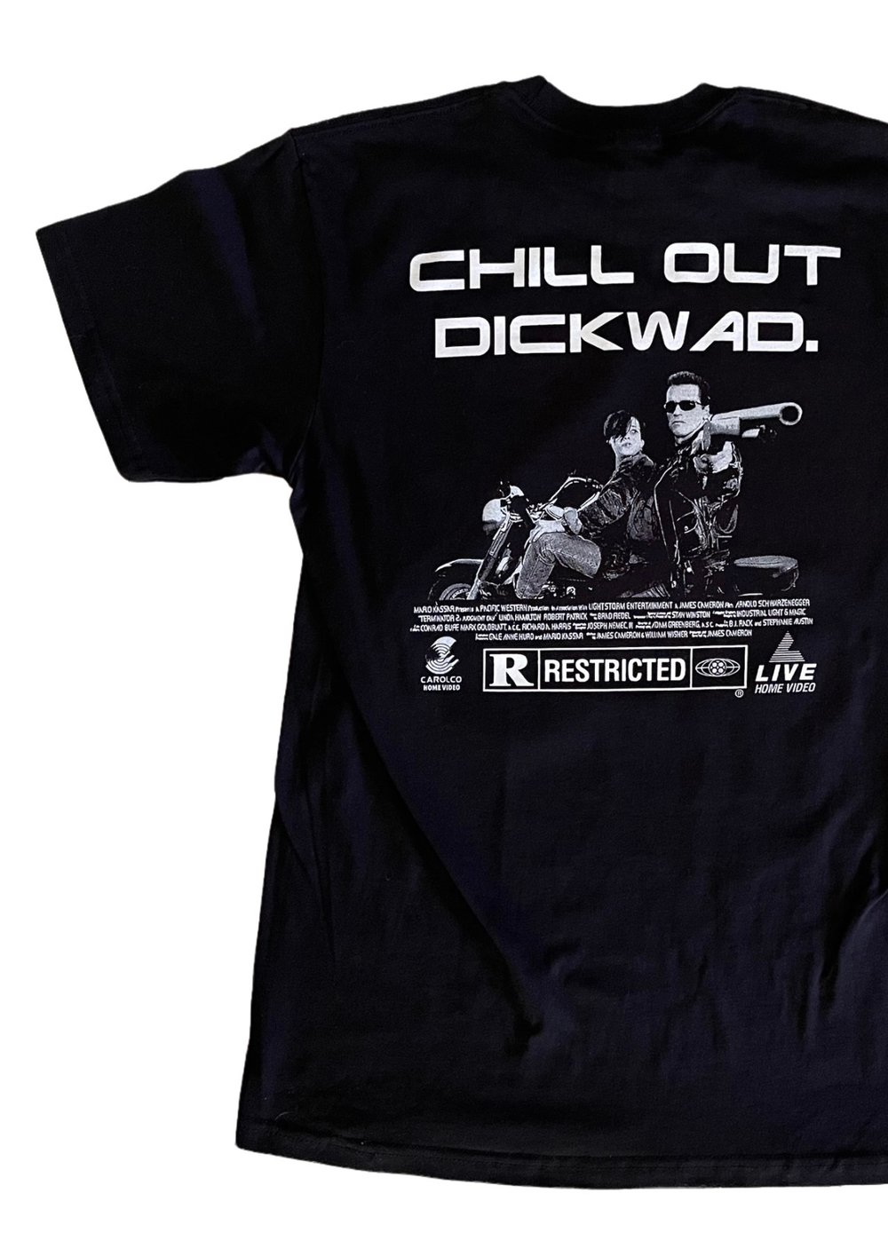 Chill Out Dickwad Tee