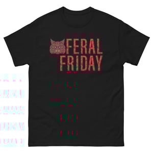 Feral Friday NEW