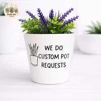 Custom Pun Pot - White 14cm