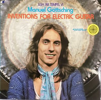 Image 1 of  Manuel Göttsching - Ash Ra Tempel VI: Inventions For Electric Guitar