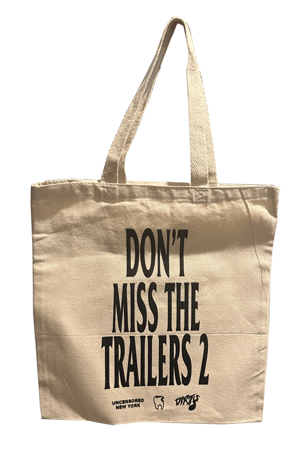 Image of Don’t Miss the Trailers Tote Bag