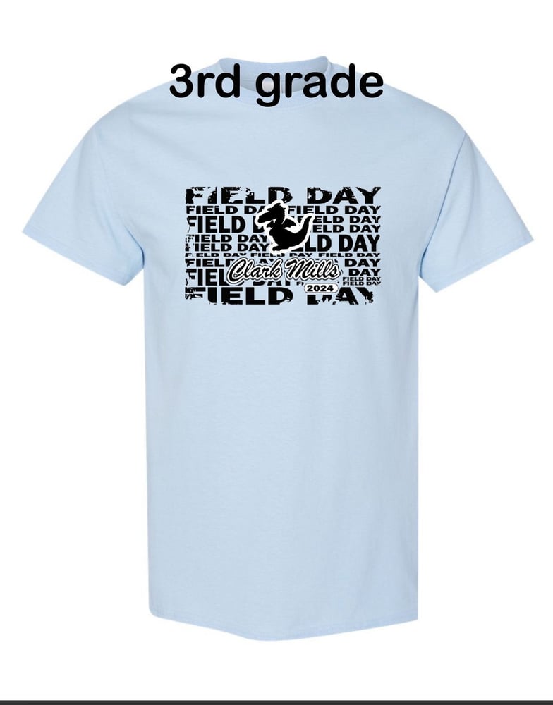 Image of THIRD GRADE field Day T Shirt 