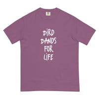Image 11 of Bird Bands For Life T-Shirt (White Font)
