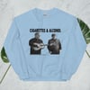 Cigarettes & Alcohol Sweatshirt