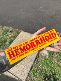 Image 1 of Hemorroid - 12x3 bumper sticker