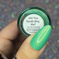 Image 12 of Glisten & Glow Are You Squid-ding Me?