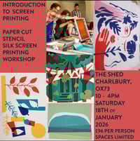 Introduction to Silk Screen Printing - Saturday 10th of January 2026