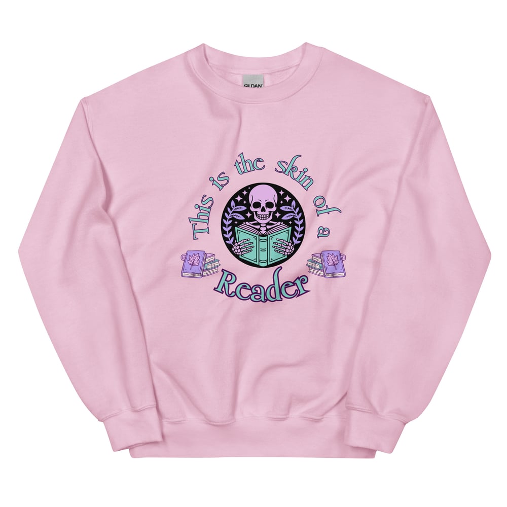 Image of Skin of a reader Unisex Sweatshirt
