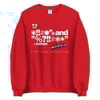 Image 4 of Everyone says Sweatshirt  