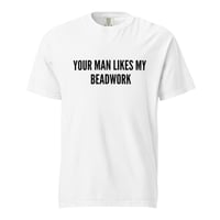 Image 1 of Your man heavyweight t-shirt