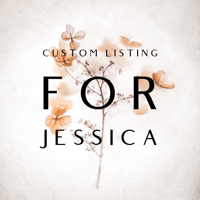 Custom Listing for Jessica