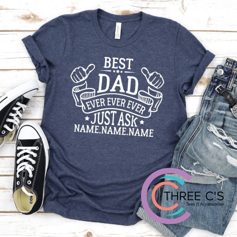 Image of Best Dad Ever Personalized Tee