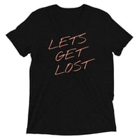 Lets Get Lost Short sleeve t-shirt