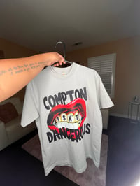 COMPTON ISN’T DANGEROUS-OVERSIZED SHIRT 