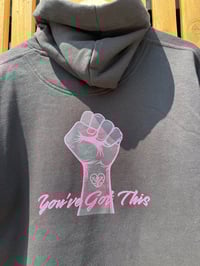 Image 1 of MIND BODY & SOLE 'YOUVE GOT THIS' HOODIE