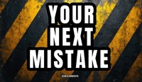 YOUR NEXT MISTAKE FLAG PRE ORDER