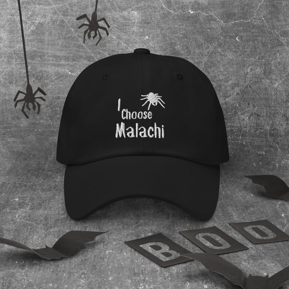 Image of Officially Licensed little stranger I choose Malachi embroidery baseball cap