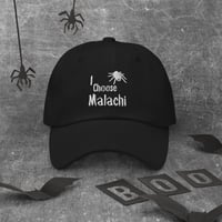 Image 1 of Officially Licensed little stranger I choose Malachi embroidery baseball cap