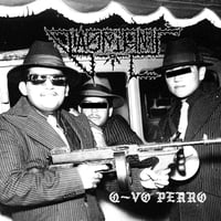 Blasfirmè - “Q-Vo Perro” 7”