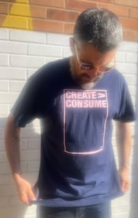 Image 6 of Create>Consume Tee