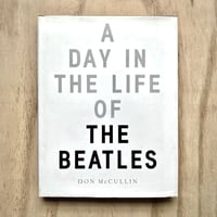 Image 1 of Don McCullin - A Day In The Life Of The Beatles