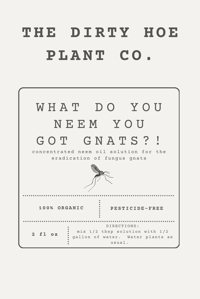 Image 2 of What Do You Neem You Got Gnats?! - 2 fl oz Neem oil concentrate