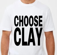 Image 1 of CHOOSE CLAY