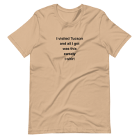 Image 9 of “Sweaty in Tucson” Unisex t-shirt