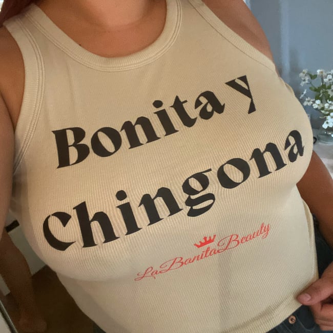 Bonita y Chingona Top