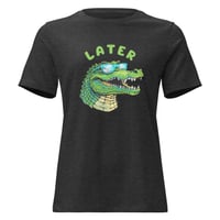 Image 4 of Women's Relaxed T-Shirt, Later Gator Graphic T-Shirt – Funny Alligator Tee